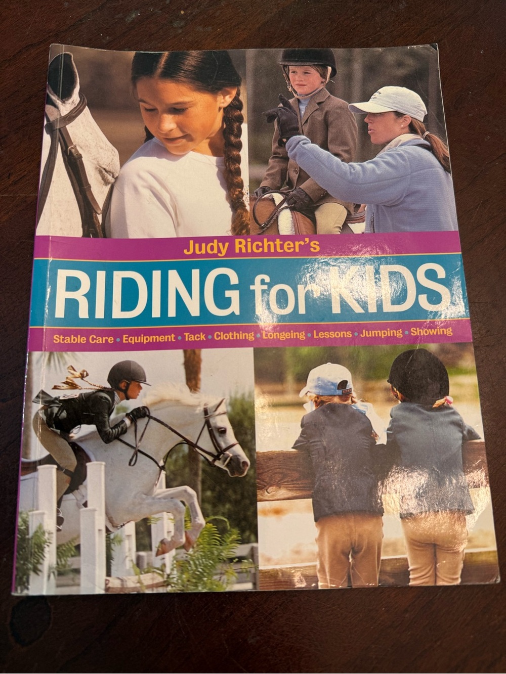 Equestrian Book for kids : Riding for Kids - Author Judy Richter